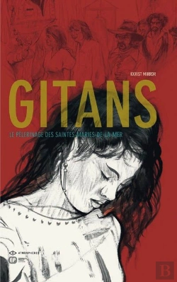 Bertrand.pt - Gitans ; Le Pélerinage Des Saintes-Marie-De-La-Mer