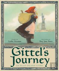 Gittel'S Journey: An Ellis Island Story
