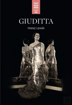Bertrand.pt - Giuditta (Lehar) - Avant-Scene Opera N 345