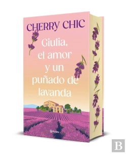 Bertrand.pt - Giulia El Amor Y Un Puñado De Lavanda