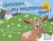 Giuseppe, My Mischievous Goat!