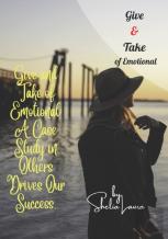 Give And Take Of Emotional