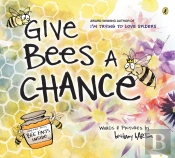 Give Bees A Chance