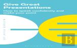 Give Great Presentations
