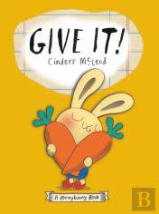 Give It!