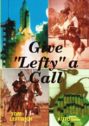 Give Lefty A Call