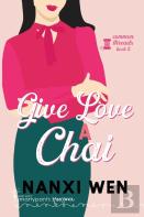 Give Love A Chai