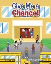 Give Me A Chance!