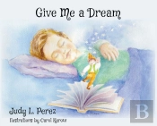 Give Me A Dream