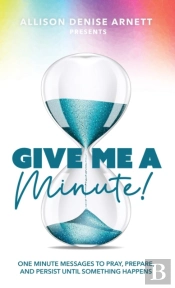 Give Me A Minute