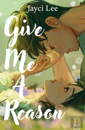 Give Me A Reason