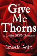 Give Me Thorns