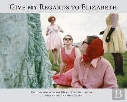 Bertrand.pt - Give My Regards To Elizabeth