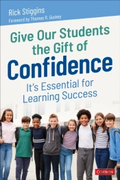 Give Our Students The Gift Of Confidence