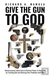 Give The Gun To God