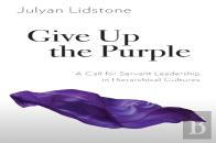 Give Up The Purple