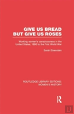 Bertrand.pt - Give Us Bread But Give Us Roses