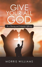 Give Your All To God