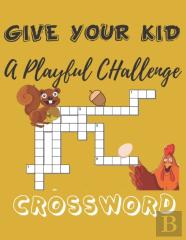 Give Your Kid A Playful Challenge Crossword