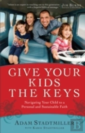Give Your Kids The Keys