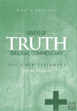 Bertrand.pt - Giver Of Truth Biblical Commentary-Vol. 2