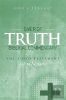 Giver Of Truth Biblical Commentary-Vol. 2