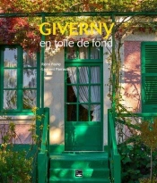Giverny En Toile De Fond
