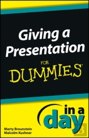Giving A Presentation In A Day For Dummies