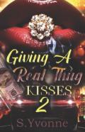 Giving A Real Thug Kisses 2