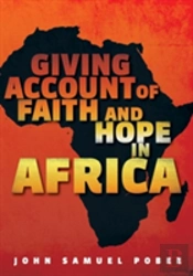 Giving Account Of Faith And Hope In Africa