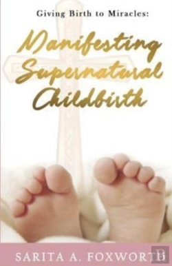 Bertrand.pt - Giving Birth To Miracles: Manifesting Su