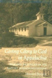 Giving Glory To God Appalachia