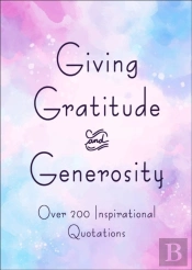 Giving, Gratitude & Generosity