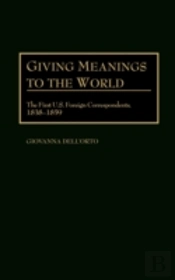 Giving Meanings To The World