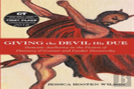 Giving The Devil His Due
