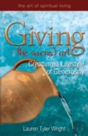 Giving - The Sacred Art