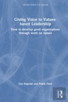 Giving Voice To Values-Based Leadership