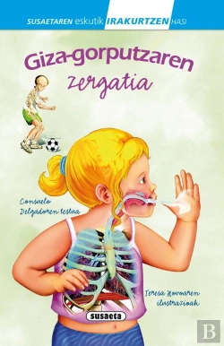 Bertrand.pt - Giza-Gorputzaren Zergatia
