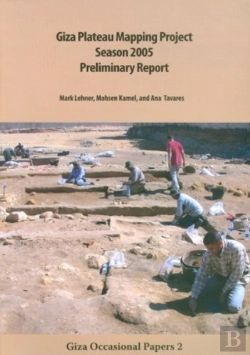 Bertrand.pt - Giza Plateau Mapping Project Season 2005 Preliminary Report