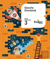 Gizarte Zientziak. Lehen Hezkuntza 3. Bizigarri Gehiago