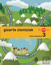 Gizarte Zientziak. Lehen Hezkuntza 3. Bizigarri