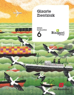 Bertrand.pt - Gizarte Zientziak. Lehen Hezkuntza 6. Bizigarri