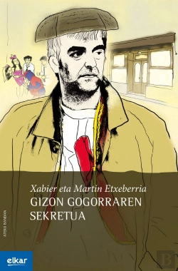 Bertrand.pt - Gizon Gogorraren Sekretua