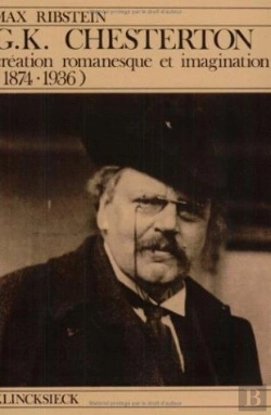 Bertrand.pt - G.K. Chesterton, Création Romanesque Et Imagination (1874-1936)