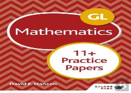 Gl 11+ Mathematics Practice Papers