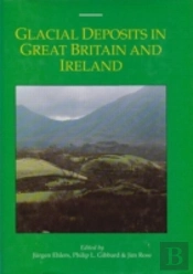 Glacial Deposits In Great Britain And Ireland