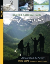 Glacier National Park: Going To The Sun