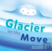 Glacier On The Move