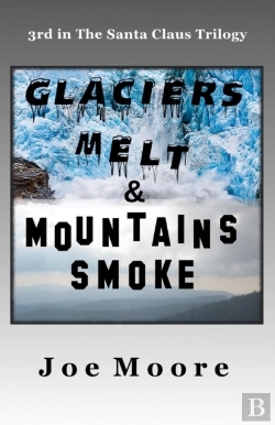 Bertrand.pt - Glaciers Melt & Mountains Smoke