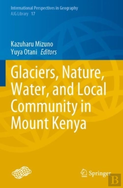 Bertrand.pt - Glaciers, Nature, Water, And Local Community In Mount Kenya